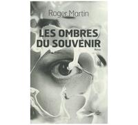 Les Ombres Du Souvenir