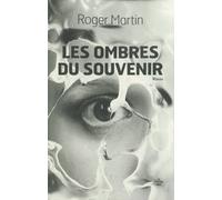 Les Ombres Du Souvenir