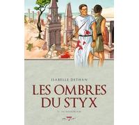 Les Ombres Du Styx - Tome 3 - In Memoriam