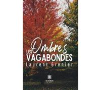 Les ombres vagabondes