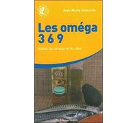 Les oméga 3 6 9 : Vitalité du cerveau et du cœur