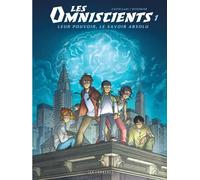 Les Omniscients - Tome 1 - Phénomènes