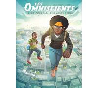Les Omniscients - Tome 6 - Le chemin des dieux