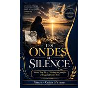 Les Ondes Du Silence: Partie Trop Tôt - L’Héritage de Jennifer et l’Appel à Prendre Soin