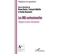 Les ONG confessionnelles: Religions et action internationale