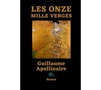 Les Onze Mille Verges: Roman