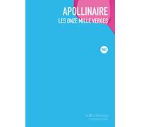 Les onzes mille verges: Paru pour la première fois en 1907