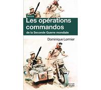 Les opérations commandos de la Seconde Guerre mondiale