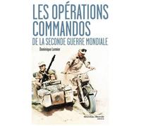Les Opérations Commandos De La Seconde Guerre Mondiale