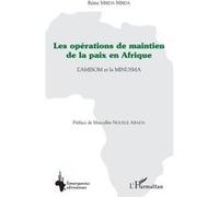 Les opérations de maintien de la paix en Afrique Rémy Mbida Mbida (Auteur)