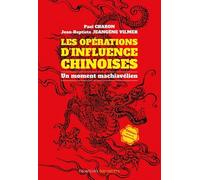 Les opérations d'influences chinoises - Un moment machiavélien
