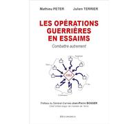 Les opérations guerrières en essaims