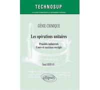 Les opérations unitaires - Daniel Morvan - Ellipses - broché - Scolaire / Universitaire