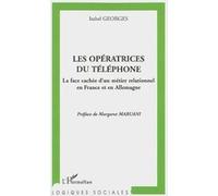 Les opératrices du téléphone Isabel Georges (Auteur)