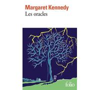 Margaret Kennedy – Les oracles – Traduction Anne‑Sylvie Homassel – Gallimard Poche