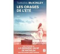 Les orages de l'été Tamara McKinley (Auteur), Danièle Momont (Traduction)