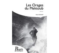 Les orages du mektoub