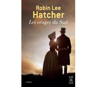Les orages du sud - Robin Lee Hatcher - Archipoche - Poche - Roman