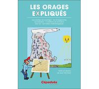 Les orages expliqués - Jean Nicolas - Cepadues - broché - Bande dessinée