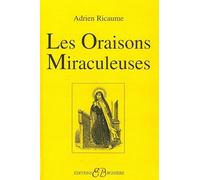 Les Oraisons miraculeuses