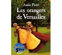 Les orangers de Versailles, Tome 1 :