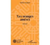 Les oranges amères Djillali Hadjebi (Auteur)