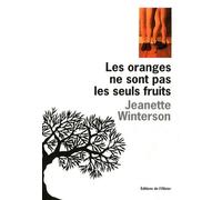 Les Oranges Ne Sont Pas Les Seuls Fruits