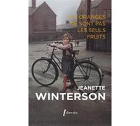 Les oranges ne sont pas les seuls fruits Jeanette Winterson (Auteur)
