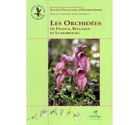 Les orchidées de France, Belgique et Luxembourg