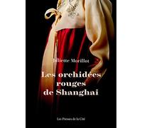 Les orchidées rouges de Shanghai
