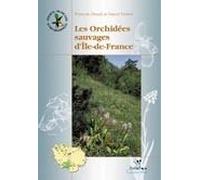 Les Orchidées Sauvages D'ile-De-France