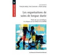 Les organisations de soins de longue durée Collectif (Auteur), Yves Couturier (Auteur), François Aubry (Auteur)