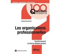 Les organisations professionnelles Renaud Buronfosse (Auteur)