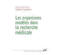 Les organismes modèles dans la recherche médicale