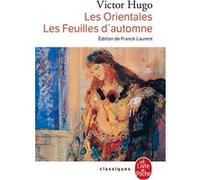 Les Orientales - Les Feuilles d'automne Victor Hugo (Auteur)