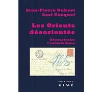 Les Orients Desorientes Collectif (Auteur)
