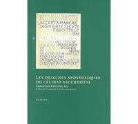 Les origines apostoliques du célibat sacerdotal