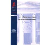 Les Origines Canoniques Du Droit Constitutionnel