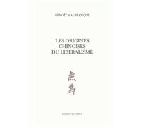 Les origines chinoises du libéralisme