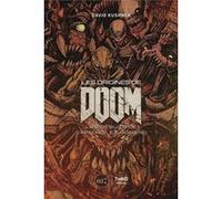 Les origines de Doom : Les débuts de Carmack et Romero David Kushner (Auteur)