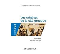 Les Origines De La Cité Grecque - Homère Et Son Temps