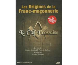 Les origines de la Franc-Maçonnerie - La Clef Écossaise