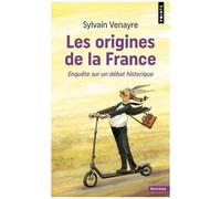 Les Origines De La France - Enquête Sur Un Débat Historique