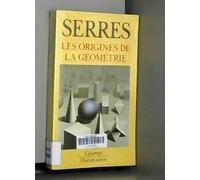 Les origines de la géométrie. Tiers livre des fondations