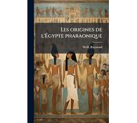 Les origines de l'Ã gypte pharaonique