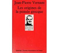 Les Origines de la pensée grecque