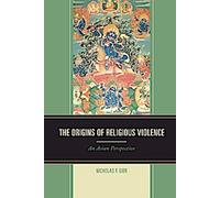 Les origines de la violence religieuse