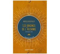 Les Origines De L'alchimie