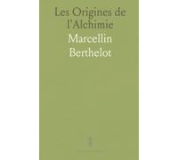 Les Origines de l'Alchimie