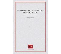 Les origines de l'école maternelle